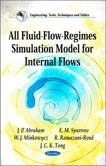 All Fluid-Flow-Regimes Simulation Model for Internal Flows