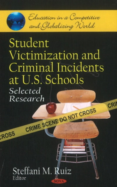 Student Victimization & Criminal Incidents at