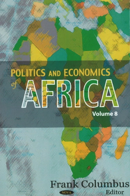 Politics & Economics of Africa: Volume 8