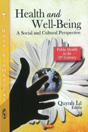 Health & Well-Being: A Social and Cultural