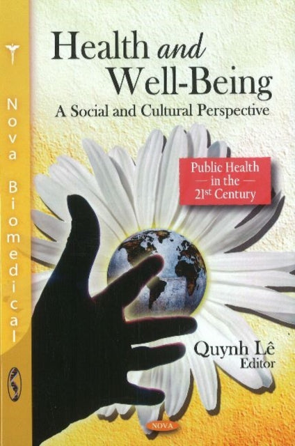 Health & Well-Being: A Social and Cultural