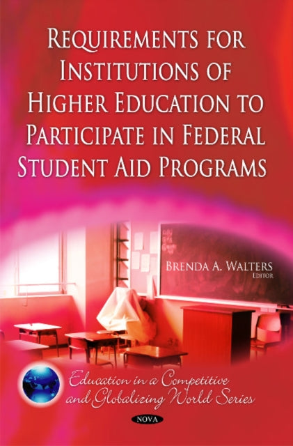 Requirements for Institutions of Higher Education