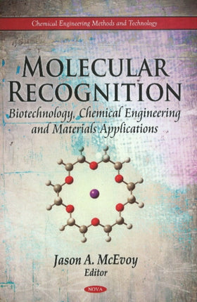 Molecular Recognition: Biotechnology, Chemical