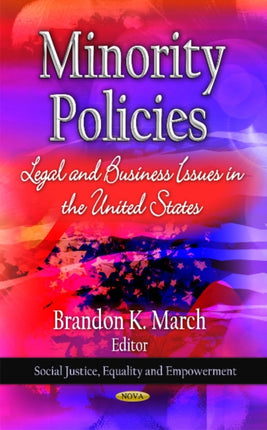 Minority Policies: Legal & Business Issues In The U.S.