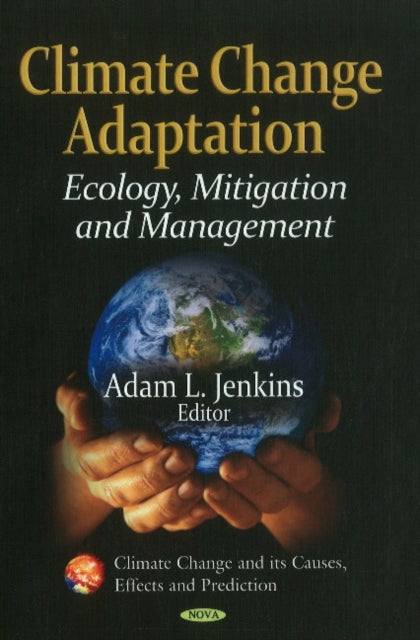 Climate Change Adaptation: Ecology, Mitigation & Management