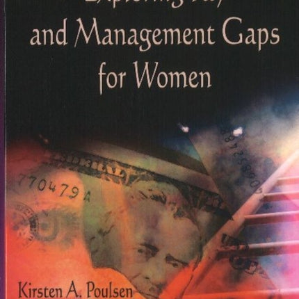 Exploring Pay & Management Gaps for Women