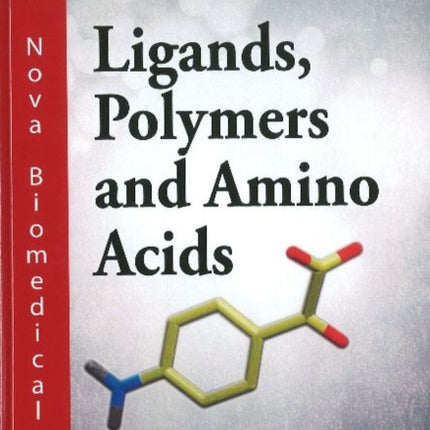 Ligands, Polymers & Amino Acids