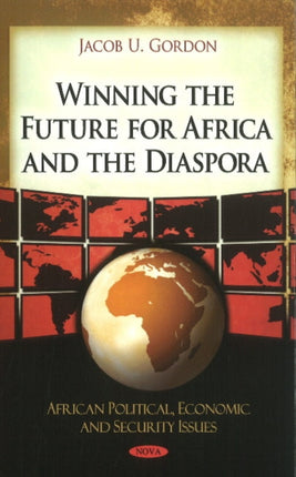 Winning the Future for Africa & the Diaspora