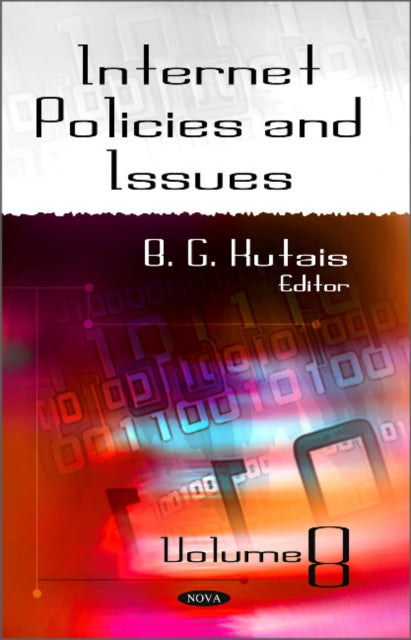 Internet Policies & Issues: Volume 8