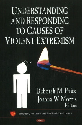 Understanding & Responding to Causes of Violent Extremism