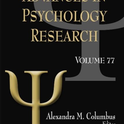 Advances in Psychology Research: Volume 77