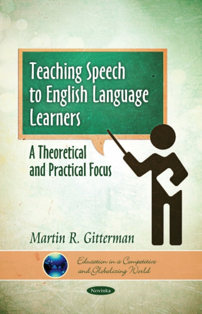 Teaching Speech to English Language Learners: A
