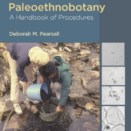 Paleoethnobotany: A Handbook of Procedures