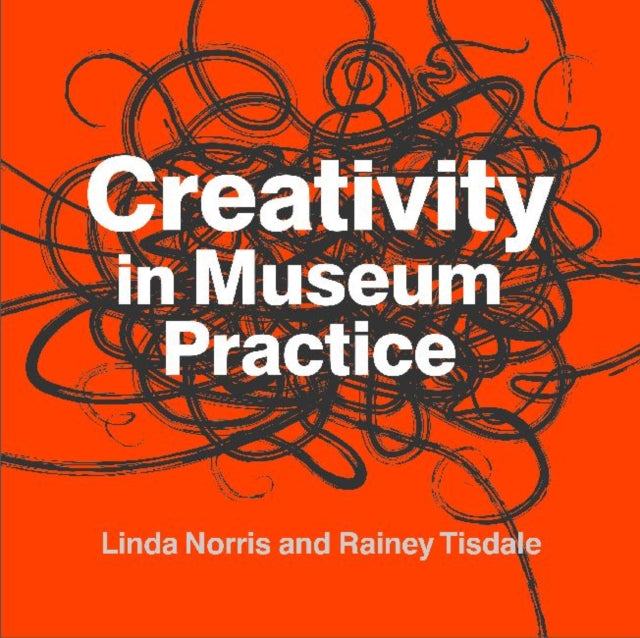 Creativity in Museum Practice