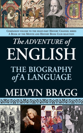 The Adventure of English The Biography of a Language