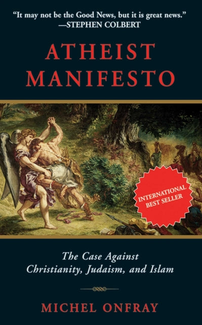 Atheist Manifesto: The Case Against Christianity,