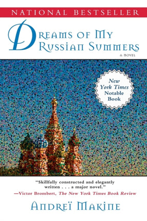 Dreams of My Russian Summers