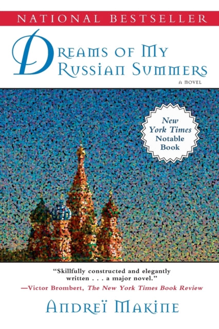 Dreams of My Russian Summers