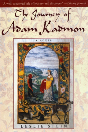 The Journey of Adam Kadmon: A Novel