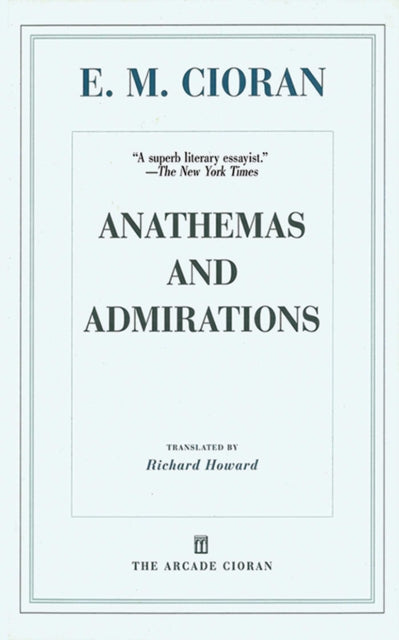 Anathemas and Admirations