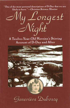 My Longest Night: A Twelve-Year-Old Heroine's