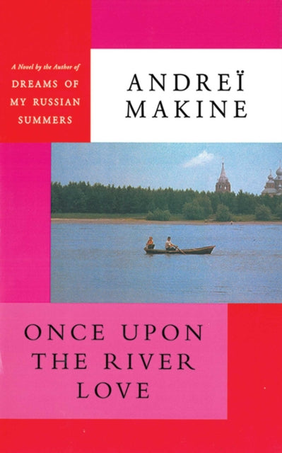 Once Upon the River Love