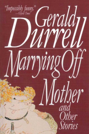 Marrying off Mother and Other Stories