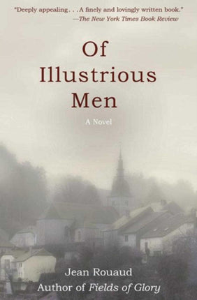 Of Illustrious Men: A Novel