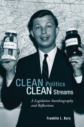 Clean Politics, Clean Streams: A Legislative