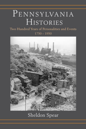Pennsylvania Histories: Two Hundred Years of