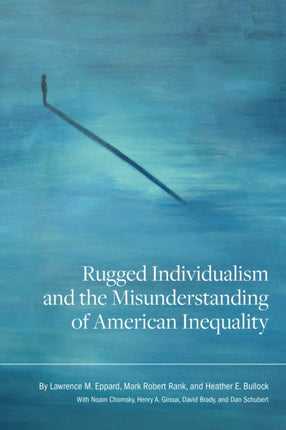 Rugged Individualism and the Misunderstanding of