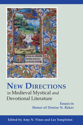 New Directions in Medieval Mystical and