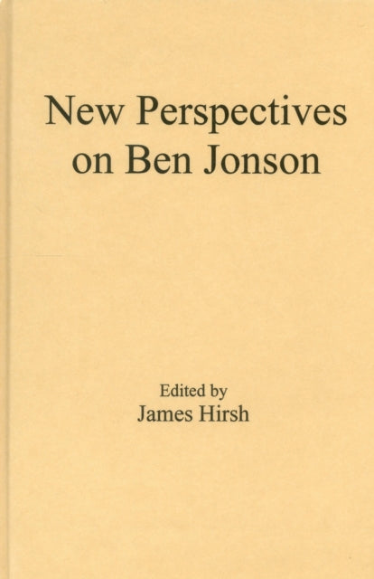 New Perspectives on Ben Jonson