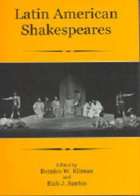 Latin American Shakespeares