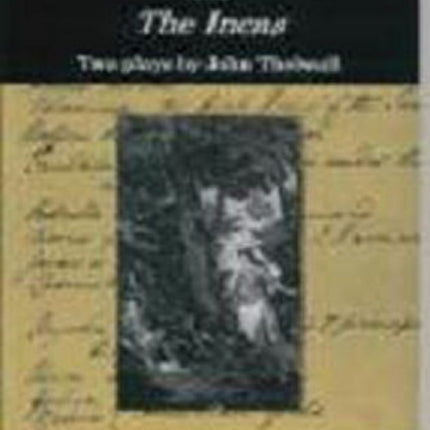 Incle and Yarico and The Incas: Two Plays by John Thelwall