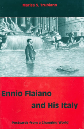 Ennio Flaiano and His Italy