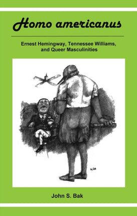 Homo Americanus: ERNEST HEMINGWAY, TENNESSEE