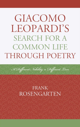 Giacomo Leopardi’s Search For a Common Life