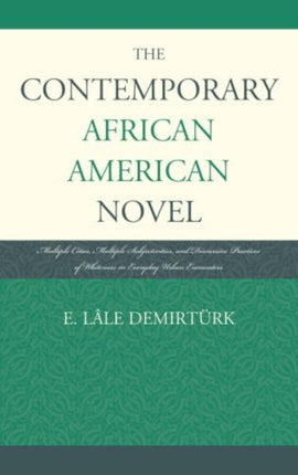 The Contemporary African American Novel: Multiple