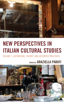 New Perspectives in Italian Cultural Studies: