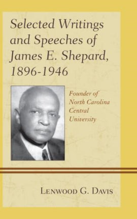 Selected Writings and Speeches of James E.