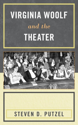 Virginia Woolf and the Theater