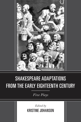 Shakespeare Adaptations from the Early Eighteenth