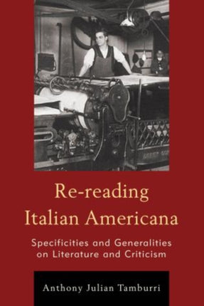 Re-reading Italian Americana: Specificities and