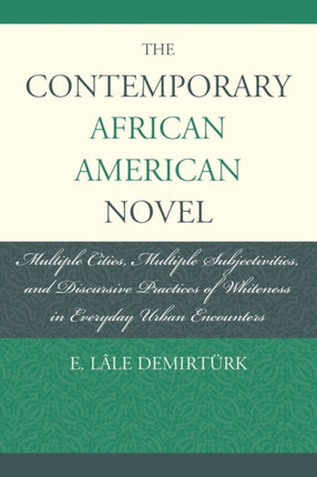 The Contemporary African American Novel: Multiple