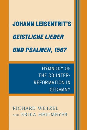 Johann Leisentrit’s Geistliche Lieder und
