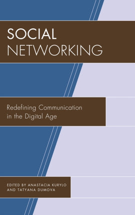 Social Networking: Redefining Communication in