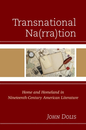 Transnational Na(rra)tion: Home and Homeland in