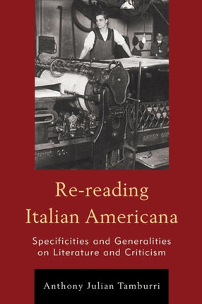 Re-reading Italian Americana: Specificities and
