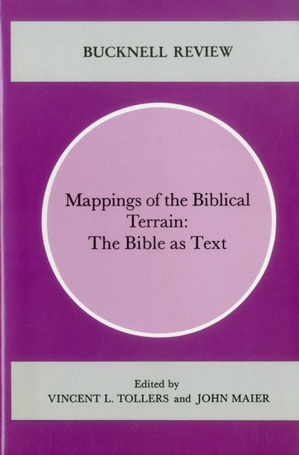 Mappings of the Biblical Terrain: The Bible As Text